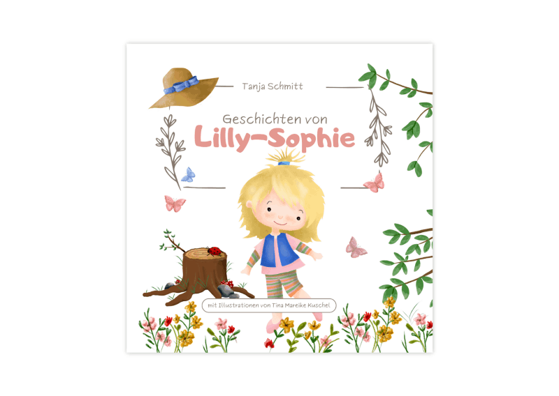 Geschichten von Lilly-Sophie Buch